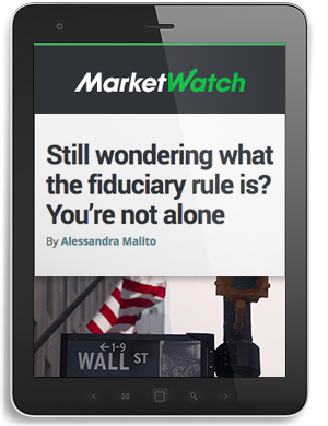 Marketwatch Fiduciary Rule